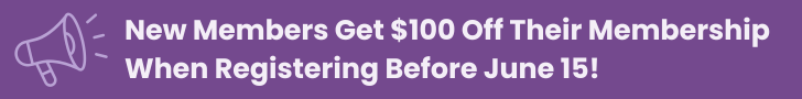 Purple announcement banner - New Members Get $100 Off Their Membership When Registering Before June 15